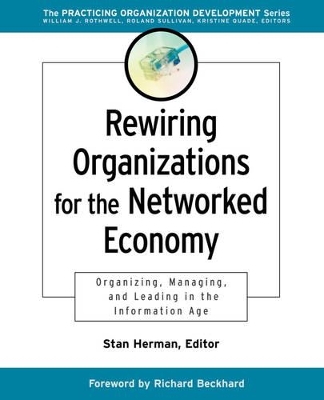 Rewiring Organizations for the Networked Economy book
