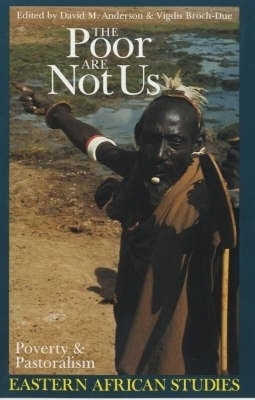 Poor are Not Us by David M. Anderson