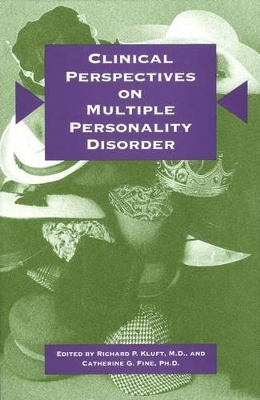 Clinical Perspectives on Multiple Personality Disorder book