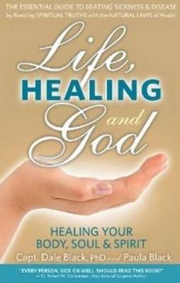 Life, Healing & God book