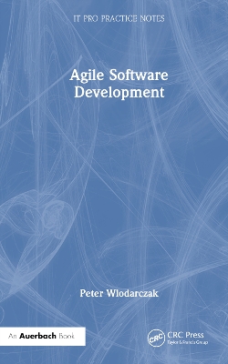 Agile Software Development by Peter Wlodarczak