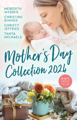 Mother's Day Collection 2024/One Night To Forever Family/The Right Reason To Marry/Making Room For The Rancher/Hill Country Cupid book