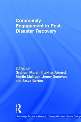 Community Engagement in Post-Disaster Recovery by Graham Marsh