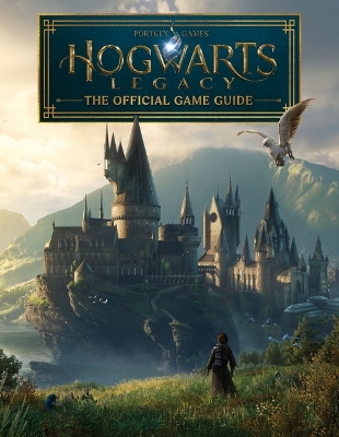 Hogwarts Legacy: The Official Game Guide (Harry Potter) book