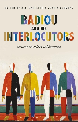 Badiou and His Interlocutors book