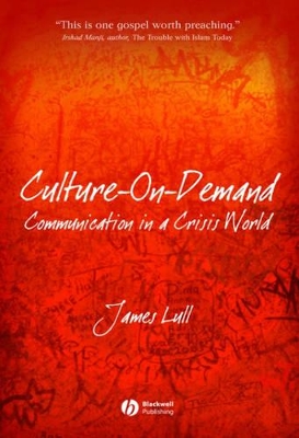 Culture-on-demand by James Lull