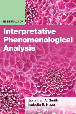 Essentials of Interpretative Phenomenological Analysis by Jonathan A. Smith