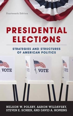 Presidential Elections by Nelson W. Polsby