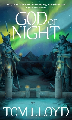 God of Night: Book Four of The God Fragments by Tom Lloyd