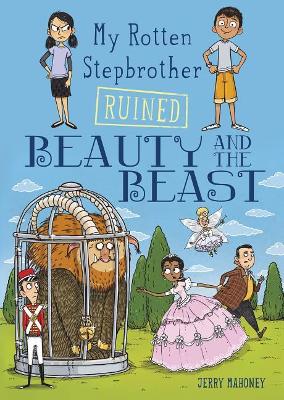 My Rotten Stepbrother Ruined Beauty and the Beast book