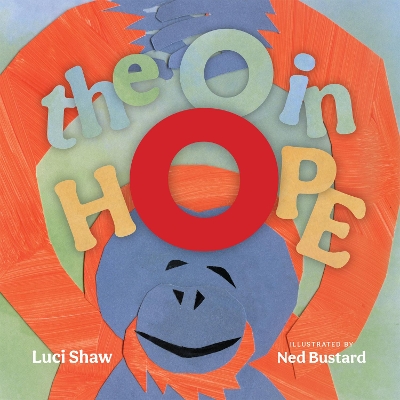 The O in Hope – A Poem of Wonder book