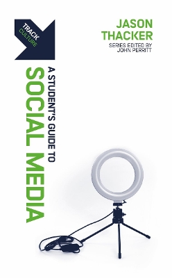 Track: Social Media: A Student’s Guide to Social Media book