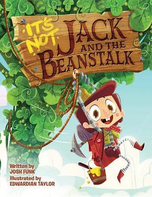 It's Not Jack and the Beanstalk book