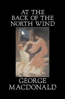 At the Back of the North Wind by George MacDonald, Fiction, Classics, Action & Adventure book