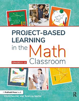 Project-Based Learning in the Math Classroom: Grades 6-10 book