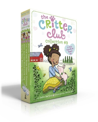 The Critter Club Collection #3 (Boxed Set): Amy's Very Merry Christmas; Ellie and the Good-Luck Pig; Liz and the Sand Castle Contest; Marion Takes Charge book