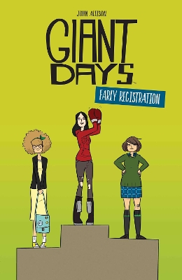 Giant Days: Early Registration book