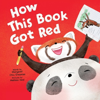 How This Book Got Red by Melissa Iwai