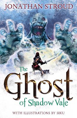 The The Ghost of Shadow Vale by Jonathan Stroud