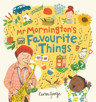 Mr Mornington's Favourite Things by Karen George