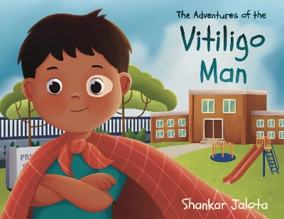 The Adventures of The Vitiligo Man book