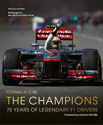 Formula One: The Champions: 75 years of legendary F1 drivers book