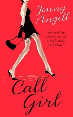 Callgirl by Jeannette L. Angell