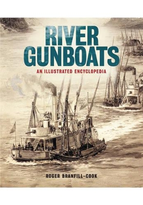 River Gunboats by Roger Branfill-Cook