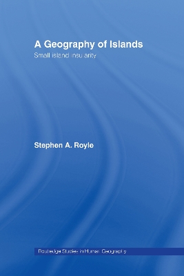 Geography of Islands by Stephen A. Royle