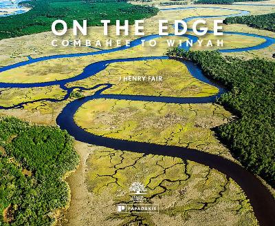 On The Edge: Combahee to Winyah book