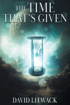 The Time That's Given book