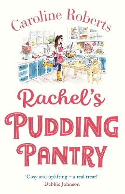 Rachel’s Pudding Pantry (Pudding Pantry, Book 1) book