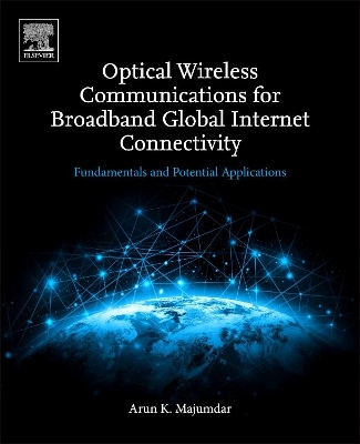 Optical Wireless Communications for Broadband Global Internet Connectivity book