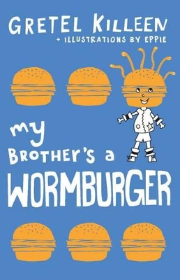 My Brother's a Wormburger book