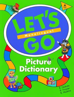 Let's Go Picture Dictionary: Monolingual English Edition book