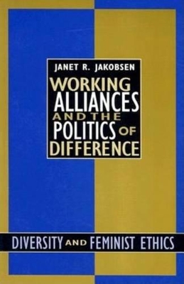 Working Alliances and the Politics of Difference book