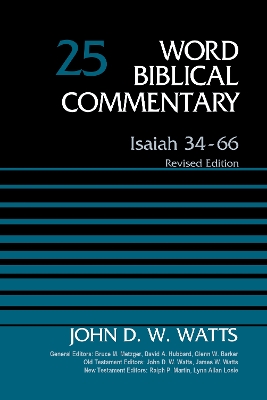 Isaiah 34-66, Volume 25: Revised Edition book