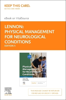 Physical Management for Neurological Conditions Elsevier eBook on Vitalsource (Retail Access Card): Physical Management for Neurological Conditions Elsevier eBook on Vitalsource (Retail Access Card) book