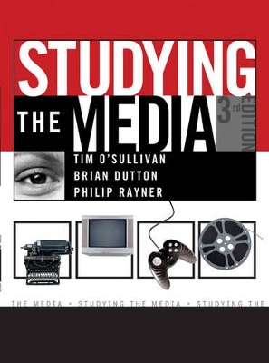 Studying the Media by Tim O'Sullivan