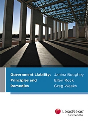 Government Liability: Principles and Remedies book