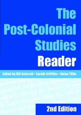 The Post-Colonial Studies Reader by Bill Ashcroft