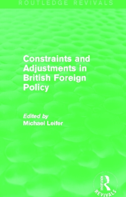 Constraints and Adjustments in British Foreign Policy book