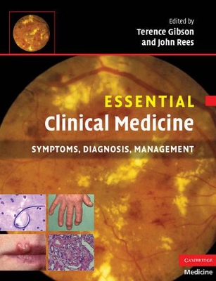 Essential Clinical Medicine by Terence Gibson