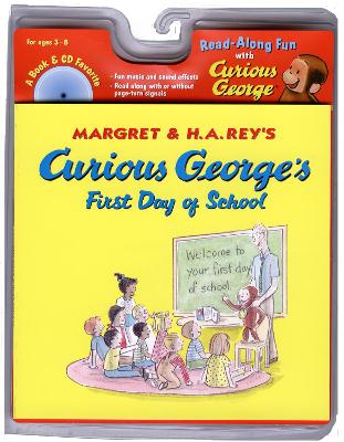 Curious George's First Day of School Book & Cd by H A Rey