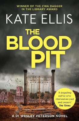 The The Blood Pit: Book 12 in the DI Wesley Peterson crime series by Kate Ellis