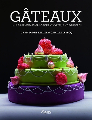 Gateaux by Christophe Felder