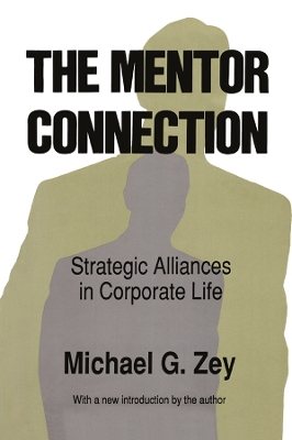 Mentor Connection by Michael G. Zey