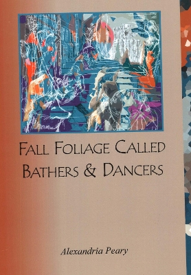 Fall Foliage Called Bathers and Dancers book