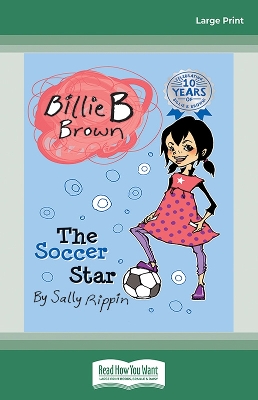 The Soccer Star: Billie B Brown 2 book