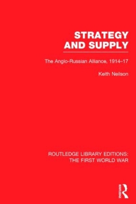 Strategy and Supply by Keith Neilson